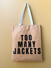 Load image into Gallery viewer, Too Many Totes
