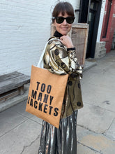 Load image into Gallery viewer, Too Many Totes
